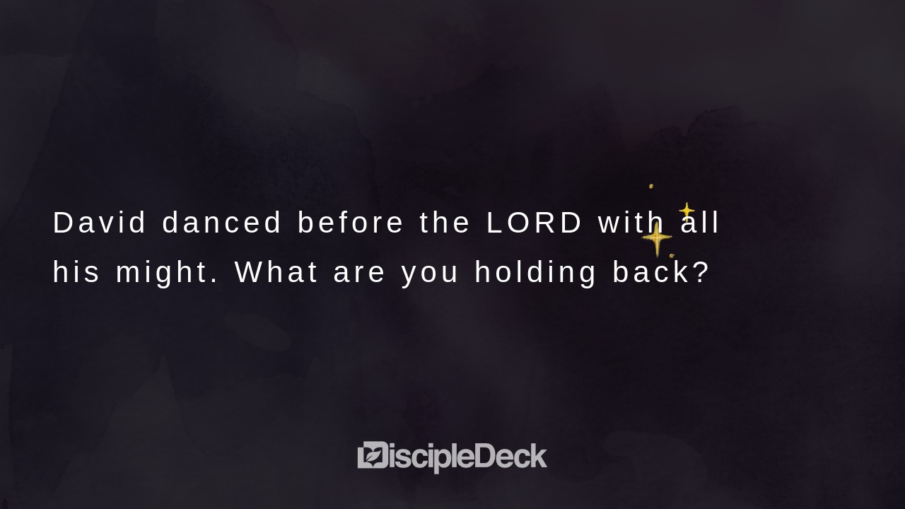 Sharable DiscipleDeck e-tract for The Dance of Wholehearted Worship