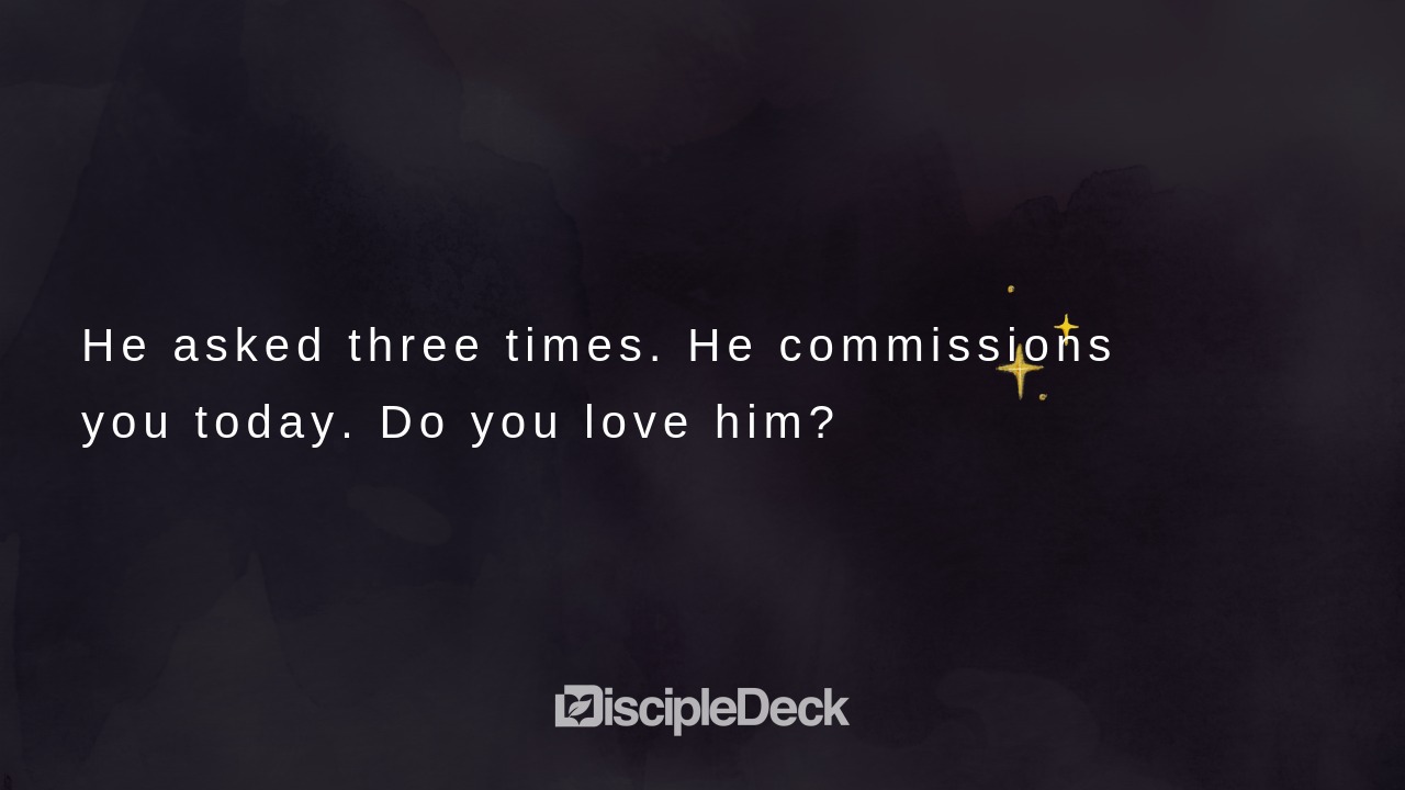 Sharable DiscipleDeck e-tract for Do You Love Me?