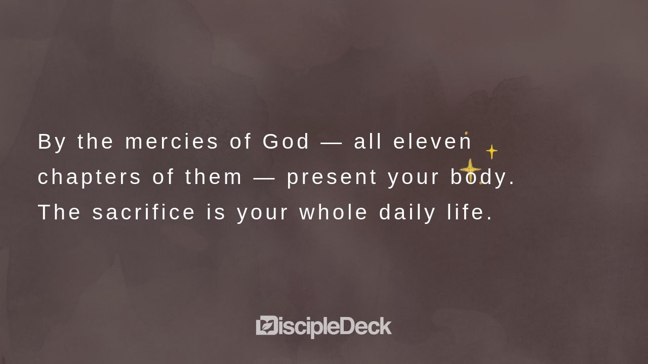 Sharable DiscipleDeck e-tract for The Living Sacrifice